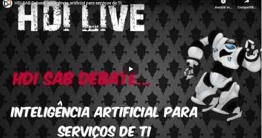 HDI SAB Debate: Inteligência artificial para serviços de TI