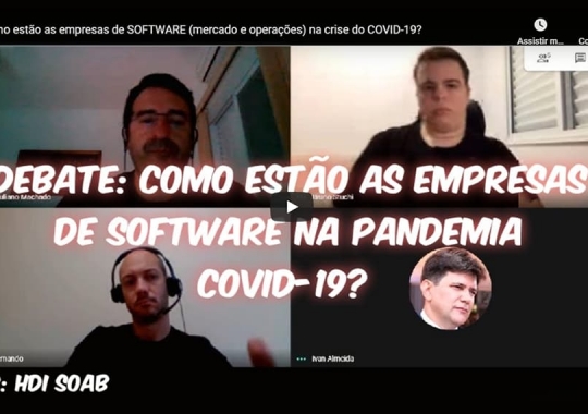 Como estão as empresas de SOFTWARE (mercado e operações) na crise do COVID-19?